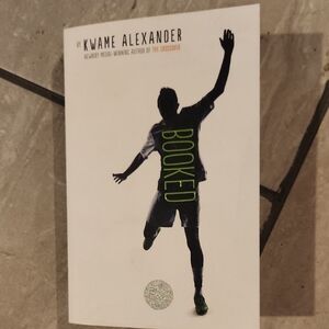 Booked by Kwame Alexander